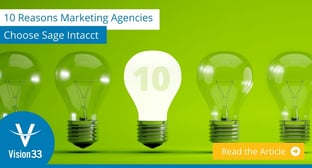 10 Reasons Marketing Agencies Choose Sage Intacct