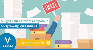 5 Signs Your Software Company Is Outgrowing QuickBooks