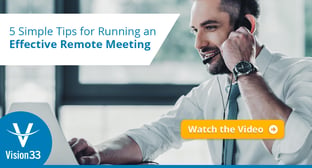 5 Simple Tips for Running an Effective Remote Meeting