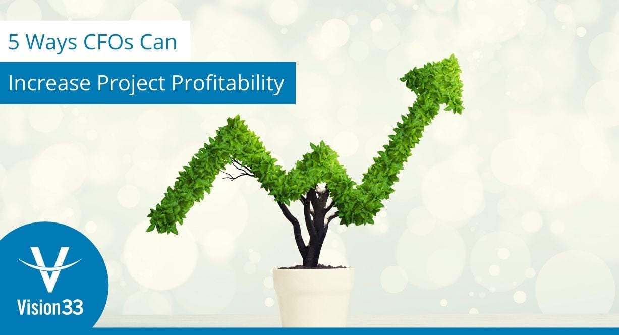5 ways CFOs can increase project profitability