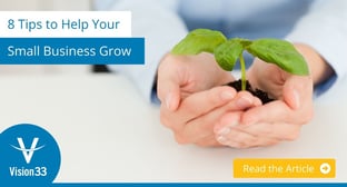 8 Tips to Help Your Small Business Grow