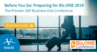 Before You Go: Preparing for Biz.ONE 2018 – the Premier SAP Business One Conference