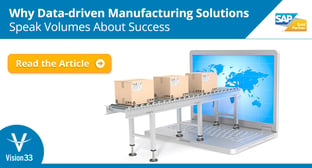 Why Data-driven Manufacturing Solutions Speak Volumes About Success.