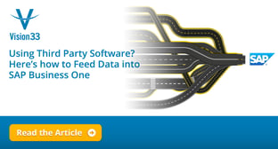 Using a Third-party Software? Here's How to Feed Data into SAP Business One