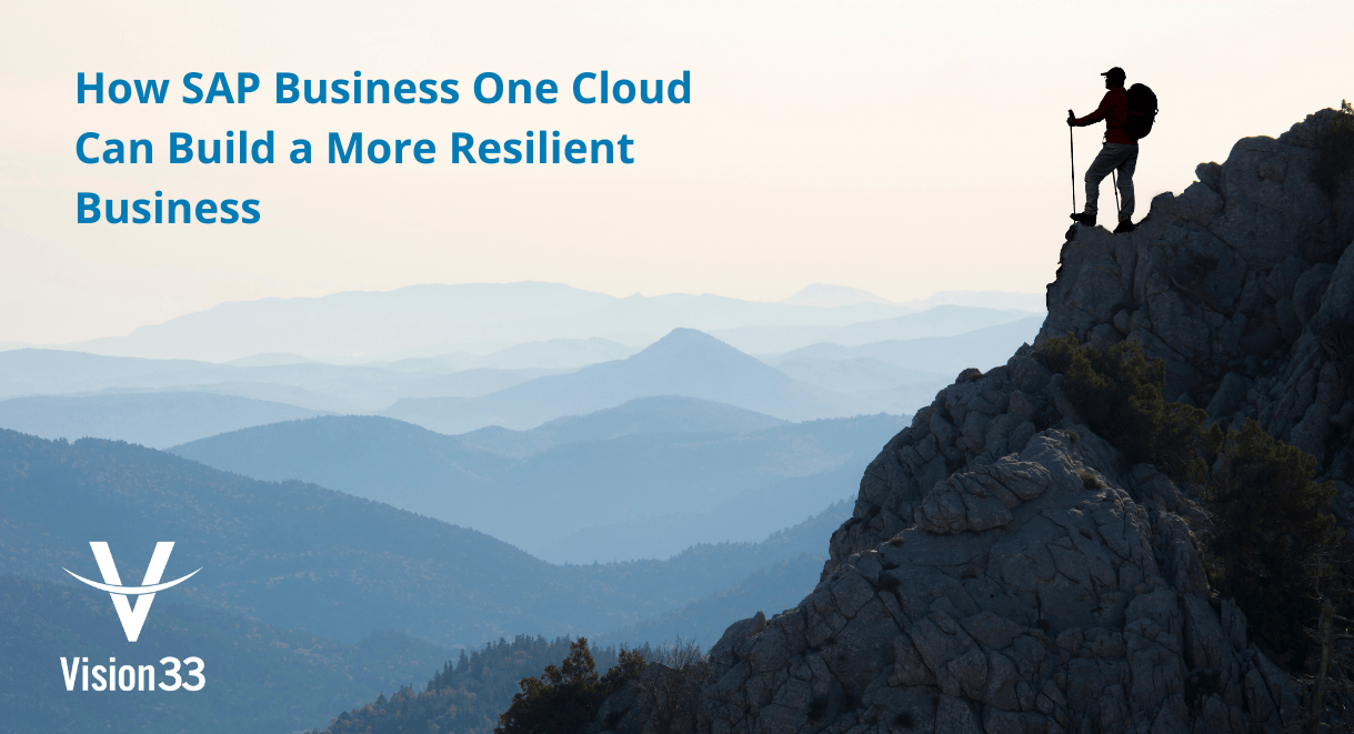 How SAP Business One Cloud Can Build a More Resilient Business