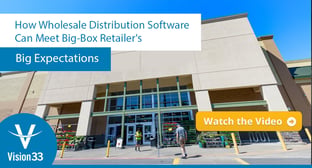 How Wholesale Distribution Software Can Meet Big-Box Retail's Big Expectations