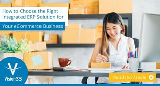 How to Choose the Right Integrated ERP Solution for Your eCommerce Business