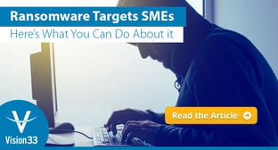 Ransomware Targets SMEs. Here’s What You Can Do About it.