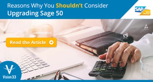 Reasons Why You Shouldn’t Consider Upgrading Sage 50