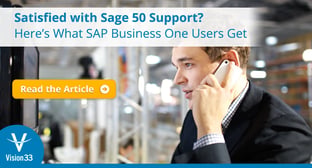 Satisfied with Sage 50 Support? Here’s What SAP Business One Users Get.