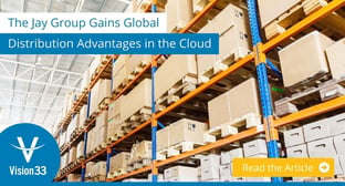 The Jay Group Gains Global Distribution Advantages in the Cloud