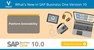 SAP Business One Version 10 Platform Extensibility