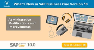 SAP Business One Version 10: 4 Noteworthy Improvements to Administration