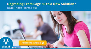 Upgrading from Sage 50 to a New Solution? Read These Points First