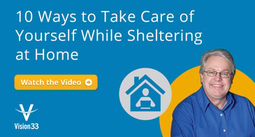 10 Ways to Take Care of Yourself While Sheltering at Home