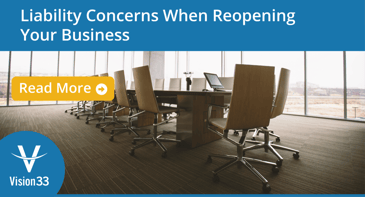 Liability Concerns When Re-Opening Your Business