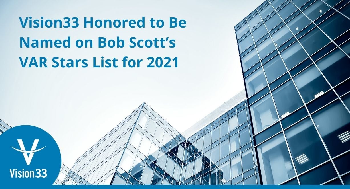 Vision33 named on Bob Scott's top 100 VARs list