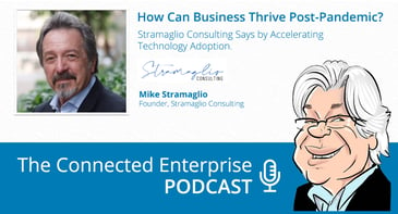 How Can Business Thrive Post-Pandemic? Stramaglio Consulting Says by Accelerating Technology Adoption.