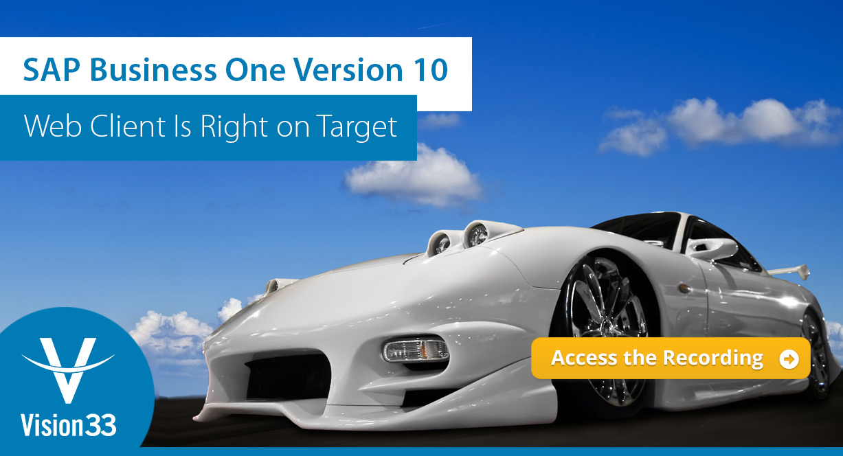 SAP Business One Version 10 Web Client Is Right on Target